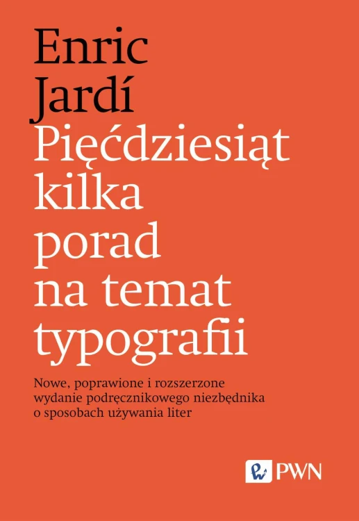 Pięćdziesiąt kilka porad na temat typografii....