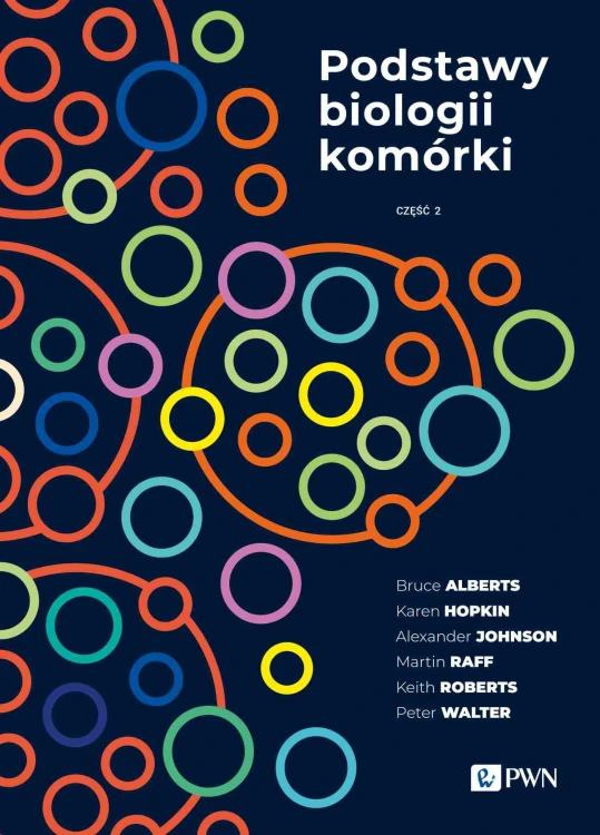Podstawy biologii komórki. Część 2