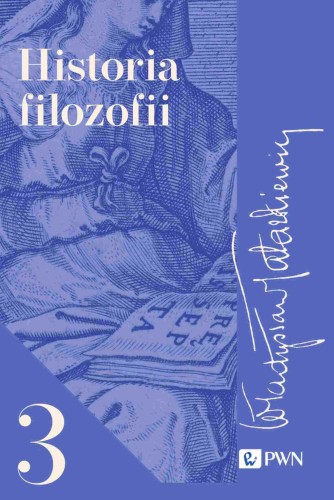 Historia filozofii Tom 3, Władysław Tatarkiewicz