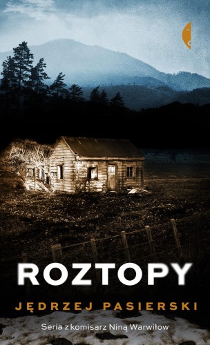 Roztopy. Ze Strachem wyd. 2025, Jędrzej Pasierski