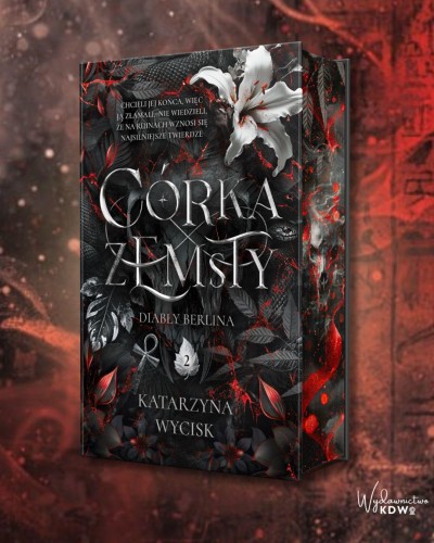 Córka Zemsty. Diabły Berlina. Tom 2...
