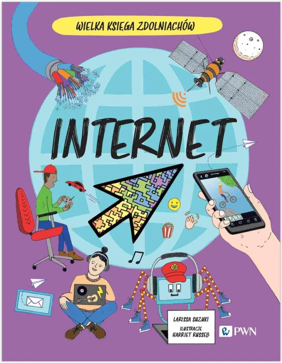 Internet. Wielka Księga Zdolniachów. Wielka...