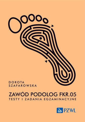 Zawód podolog FRK.05. Testy i zadania...