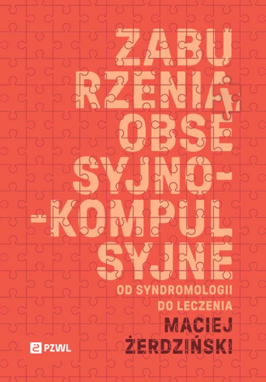 Zaburzenia obsesyjno-kompulsyjne. Od...