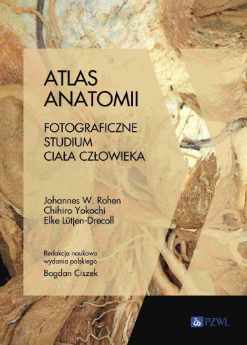 Atlas anatomii. Fotograficzne studium ciała...