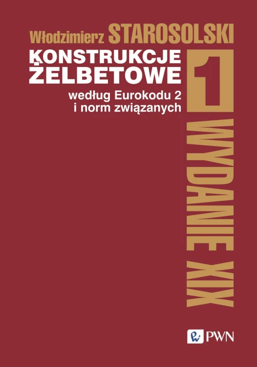 Konstrukcje żelbetowe według Eurokodu 2 i norm...
