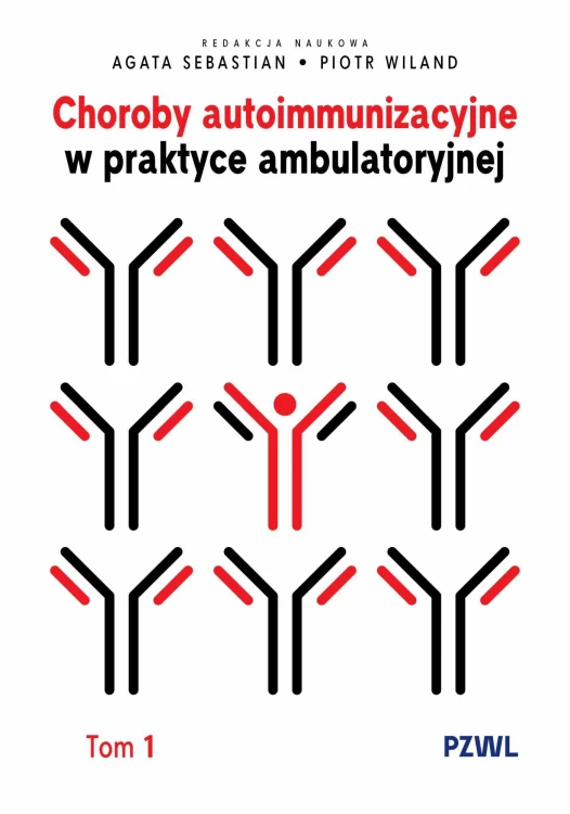 Choroby autoimmunizacyjne w praktyce...