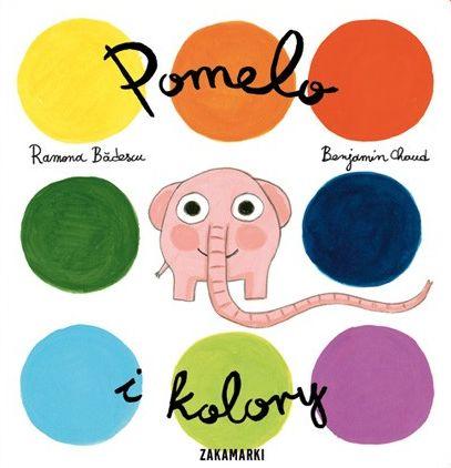 Pomelo i kolory, Ramona Badescu