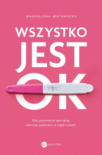 Wszystko jest OK, Magdalena Matraszek