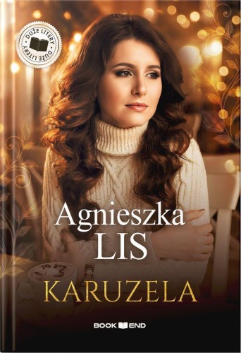 Karuzela. Duże litery, Agnieszka Lis