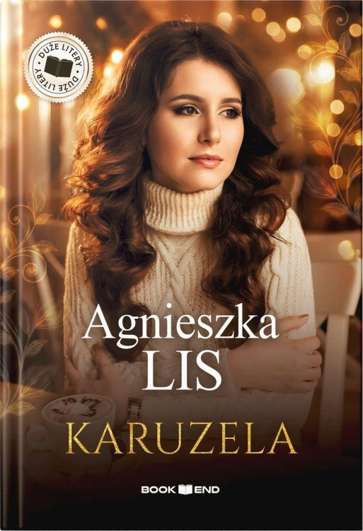 Karuzela. Duże litery, Agnieszka Lis