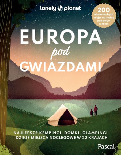 Europa pod gwiazdami. Lonely Planet