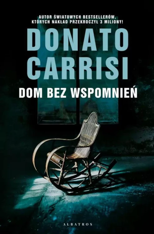 Dom bez wspomnień, Donato Carrisi