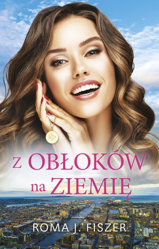 Z obłoków na ziemię, Roma J. Fiszer