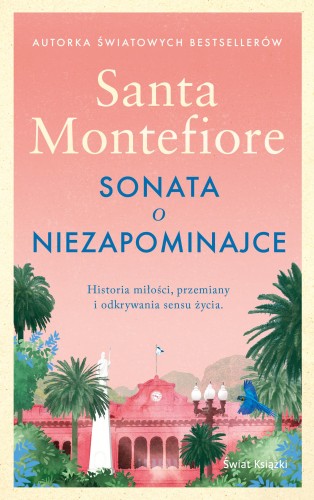 Sonata o niezapominajce, Santa Montefiore
