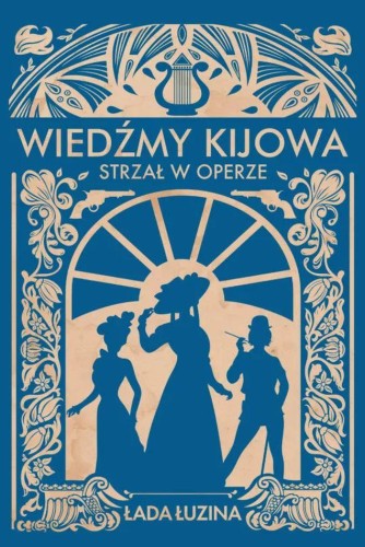 Strzał w operze. Wiedźmy Kijowa, Łada Łuzina