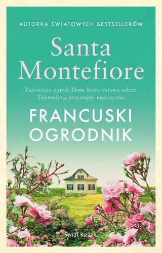 Francuski ogrodnik, Santa Montefiore
