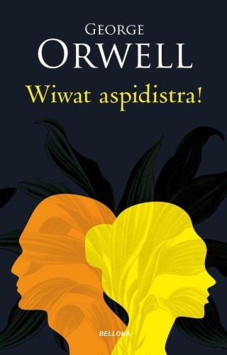 Wiwat aspidistra!, George Orwell