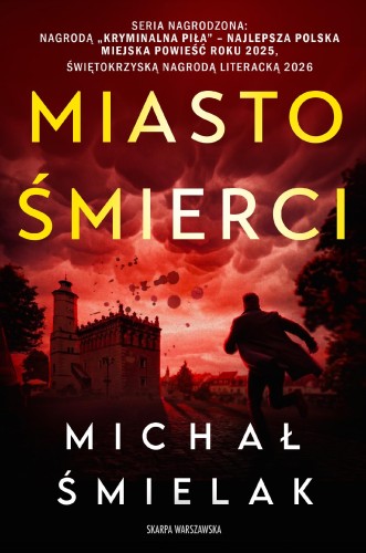 Miasto Śmierci, Michał Śmielak