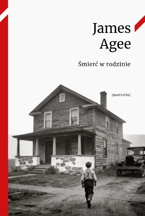 Śmierć w rodzinie, James Agee
