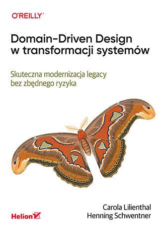 Domain-Driven Design w transformacji systemów....