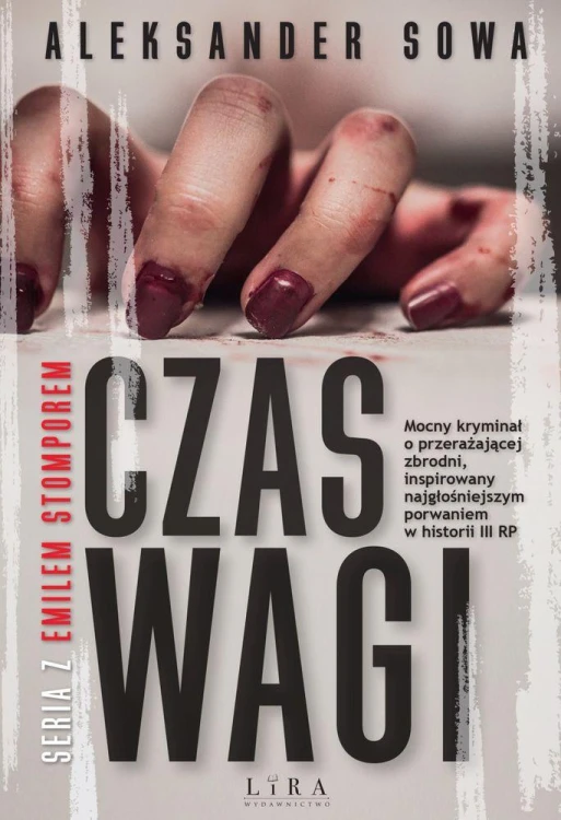 Czas wagi, Aleksander Sowa