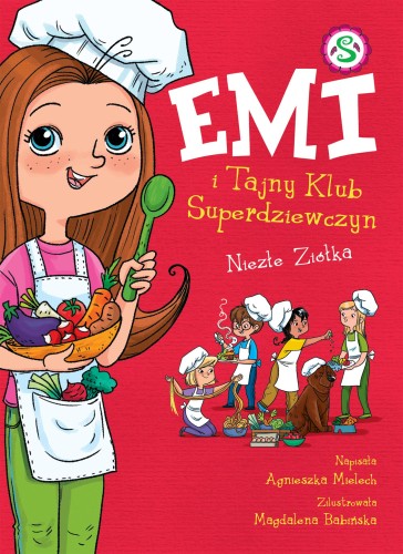 Niezłe ziółka. Emi i Tajny Klub...