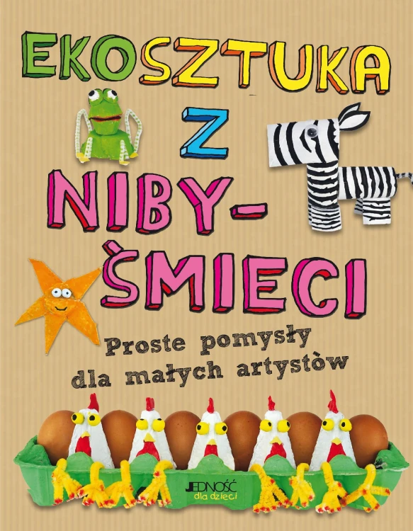 Ekosztuka z niby-śmieci. Proste pomysły dla...