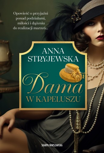 Dama w kapeluszu, Anna Stryjewska
