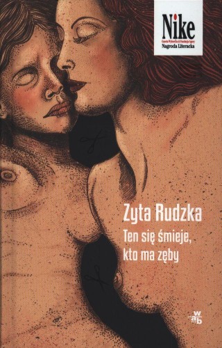 Ten się śmieje, kto ma zęby, Zyta Rudzka