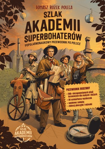 Szlak Akademii Superbohaterów....