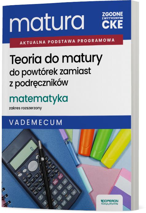 Teoria do matury Matura 2027 Matematyka Zakres...