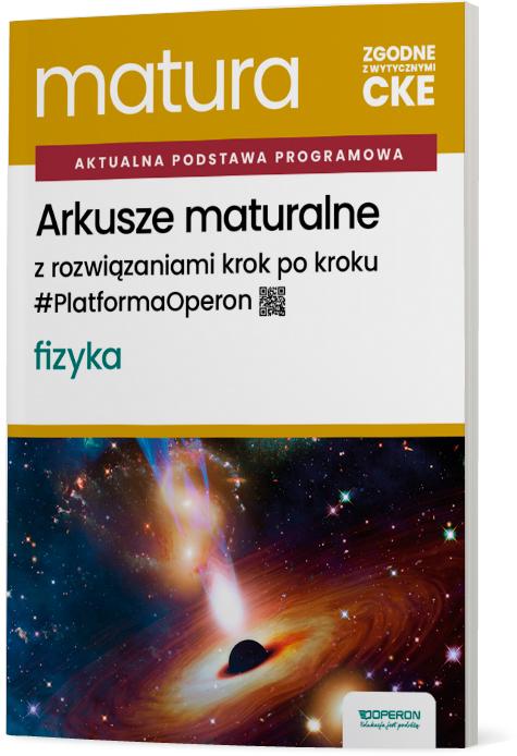 Arkusze maturalne Matura 2027 Fizyka Zakres...