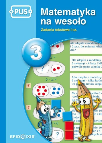 PUS Matematyka na wesoło zadania tekstowe 1...