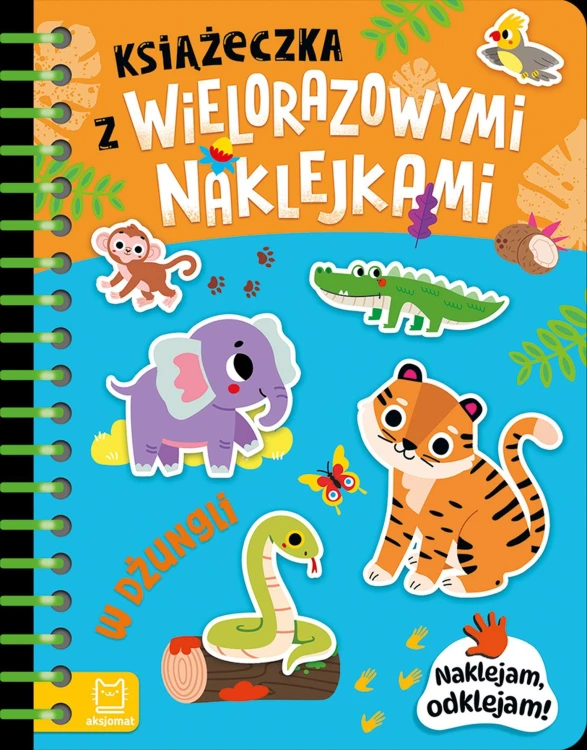 W dżungli. Naklejam, odklejam!. Książeczka z...