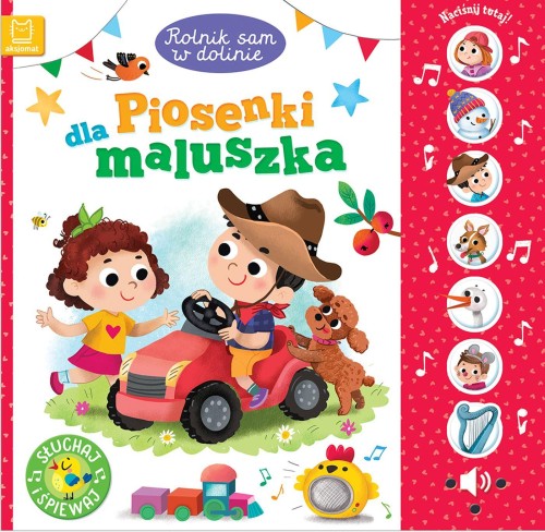 Rolnik sam w dolinie. Piosenki dla maluszka....