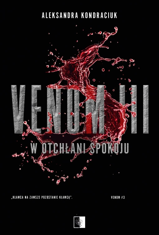 W otchłani spokoju. Venom. Tom 3