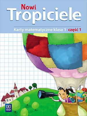 Nowi tropiciele matematyka klasa 1 część 1...