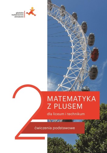 Nowe matematyka z plusem ćwiczenia do liceum i...