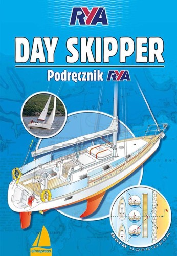 Day Skipper. Podręcznik RYA, Sara Hopkinson