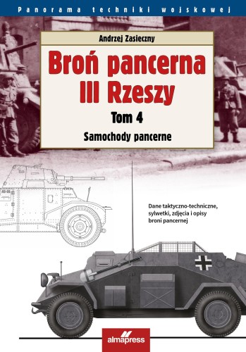 Broń pancerna III Rzeszy. Samochody pancerne....