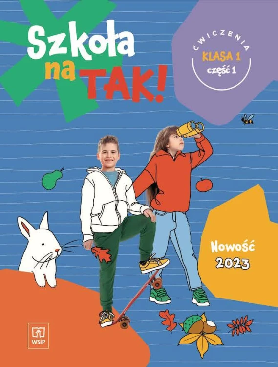 Szkoła na tak karty ćwiczeń dla klasa 1 część...