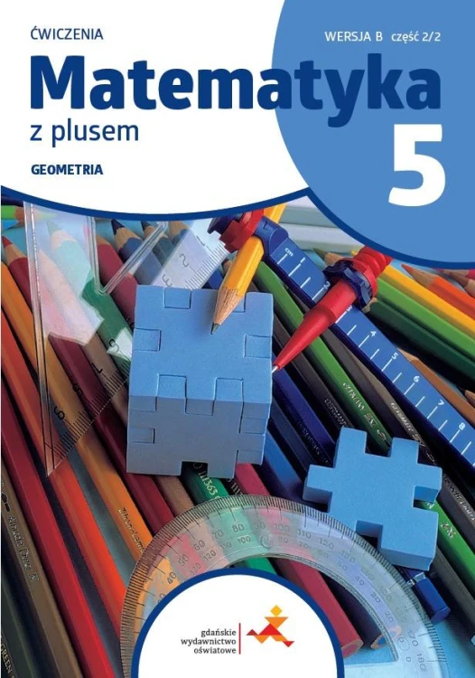 Matematyka z plusem ćwiczenia dla klasy 5...