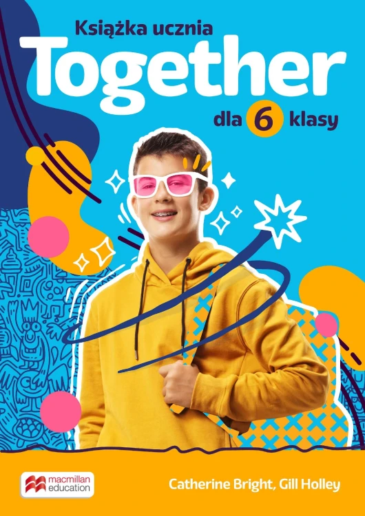 Together Książka ucznia szkoła podstawowa klasa 6
