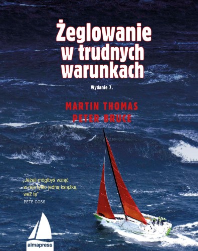 Żeglowanie w trudnych warunkach. Książki dla...