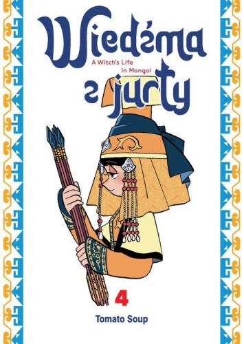 Wiedźma z Jurty. Tom 4, Tomato Soup