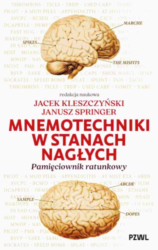 Mnemotechniki w stanach nagłych. Pamięciownik...