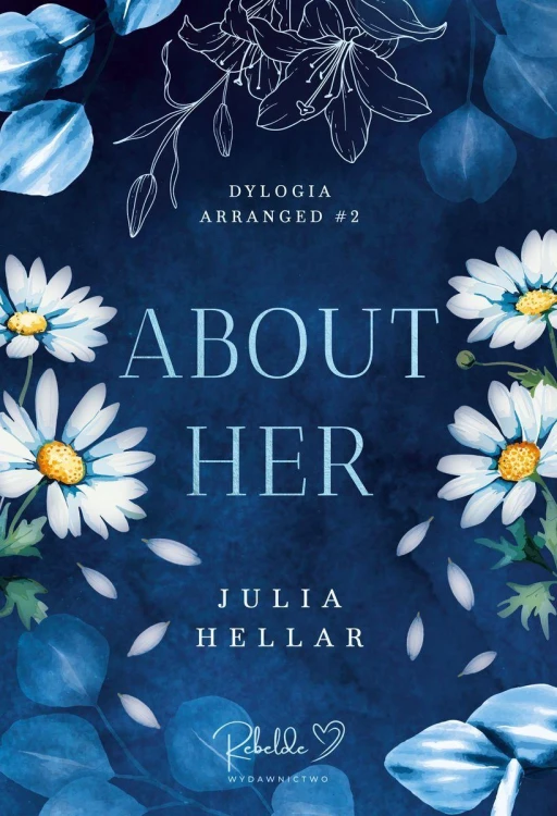 About Her. Arranged. Tom 2, Julia Hellar