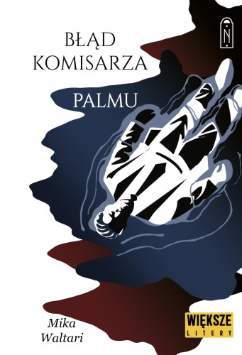 Błąd komisarza Palmu. Komisarz Palmu. Tom 2....