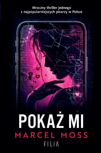 Pokaż mi wyd. 3, Marcel Moss